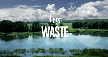 Less WASTE